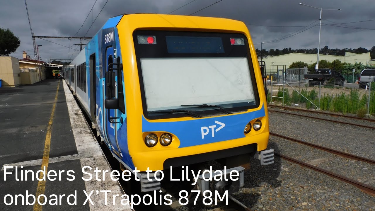 Flinders Street to Lilydale onboard X'Trapolis 878M