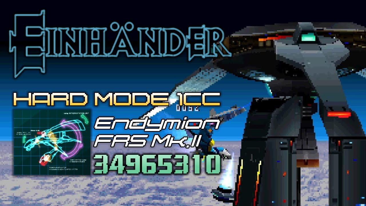 [PS1] Einhänder  - Hard Mode Clear (Endymion Mk.II)