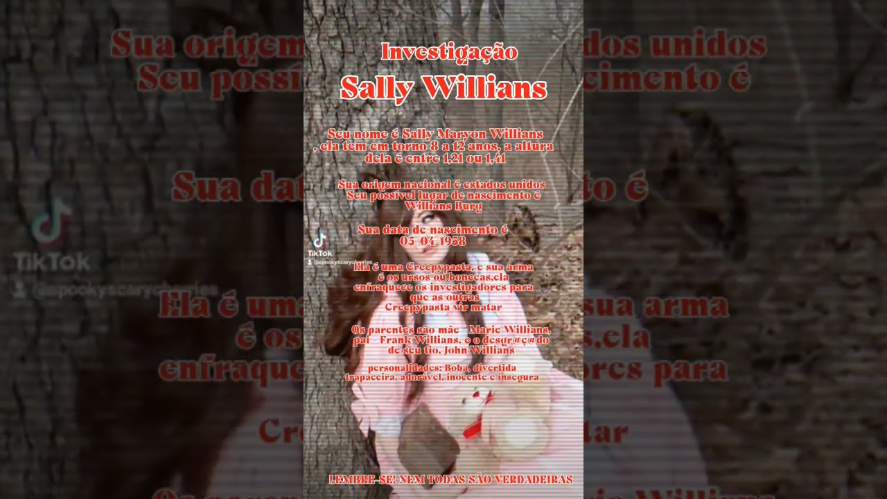 Investiga&ccedil;&atilde;o Sally Willians #sallywilliams #creepypastas #investing #fyp #fpyシ