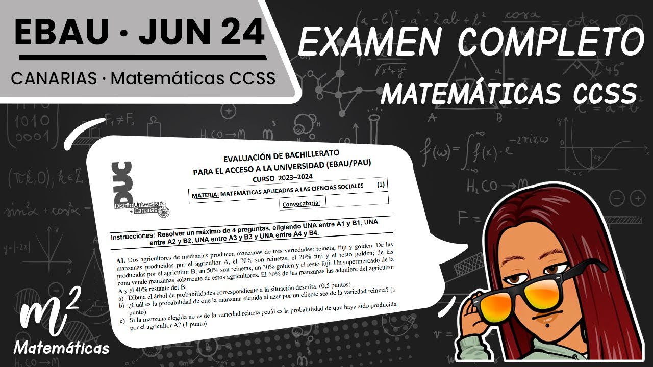 ❗EXAMEN EBAU Canarias COMPLETO❗|| Matemáticas CCSS Junio 2024 ||