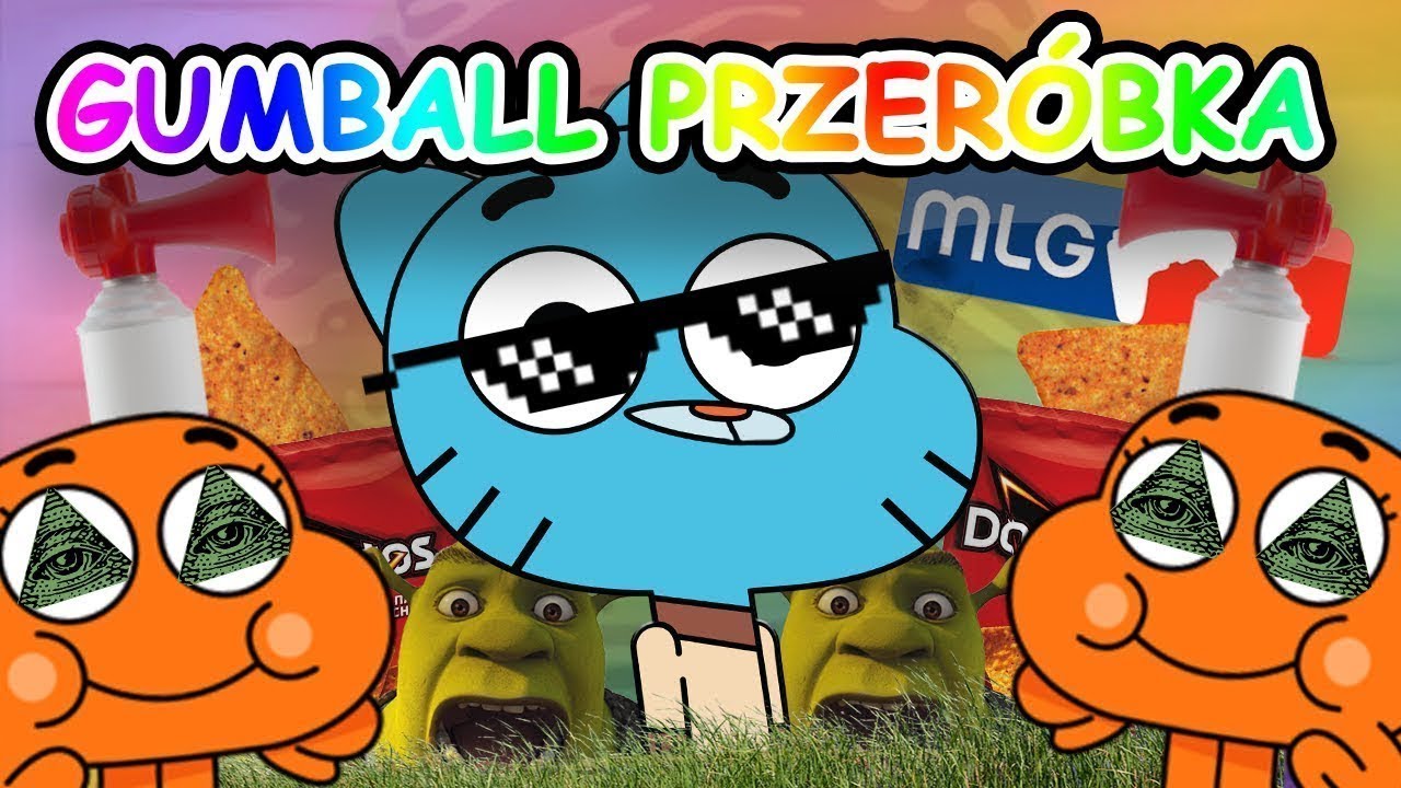 🐱Niesamowity Świat Gumballa PRZERÓBKA🐱 - 💸 specjal na 10 000 subskrypcji 💸