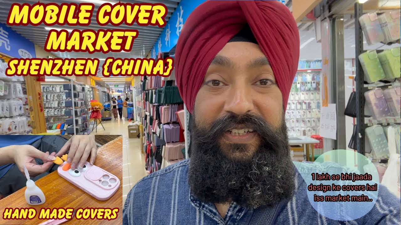 world’s Biggest Mobile Cover Market in china.