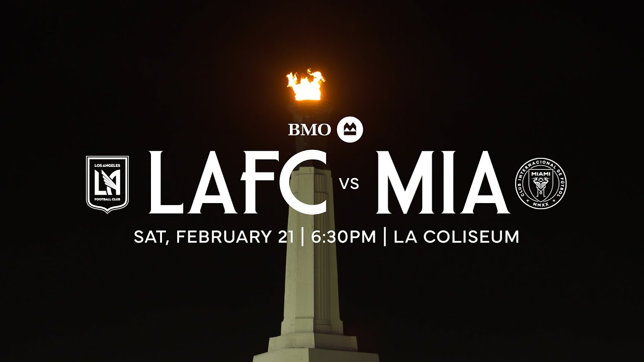 LAFC vs MIA | 2026 Season Opener