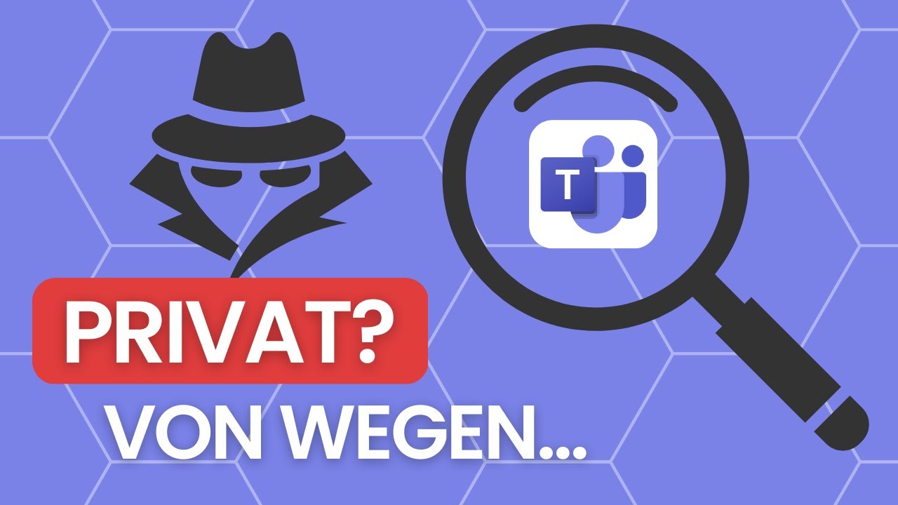 Was kann mein Chef in Microsoft Teams sehen? Aktivit&auml;t verfolgen, private Emails & Nachrichten lesen
