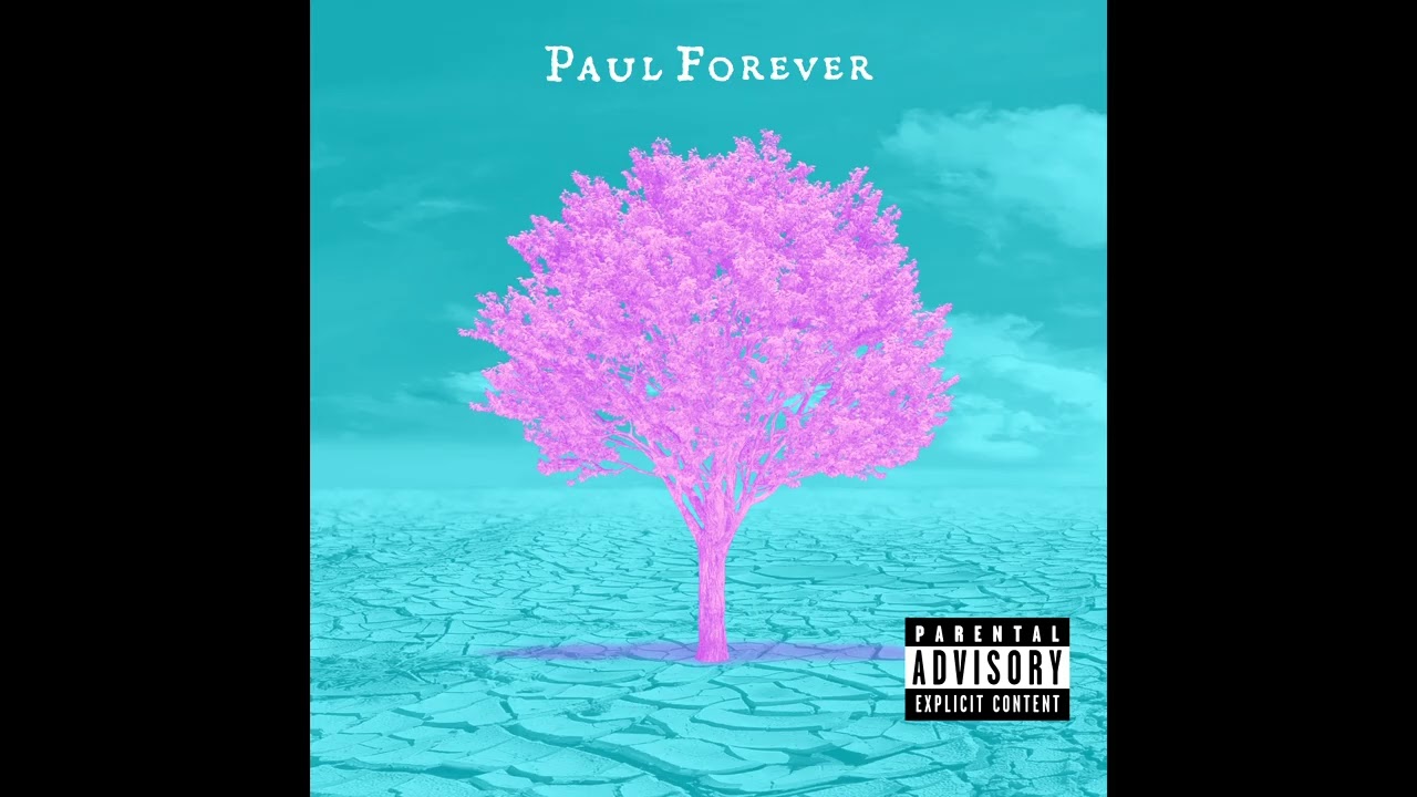 Paul - Paul Forever - 08 Uncharted