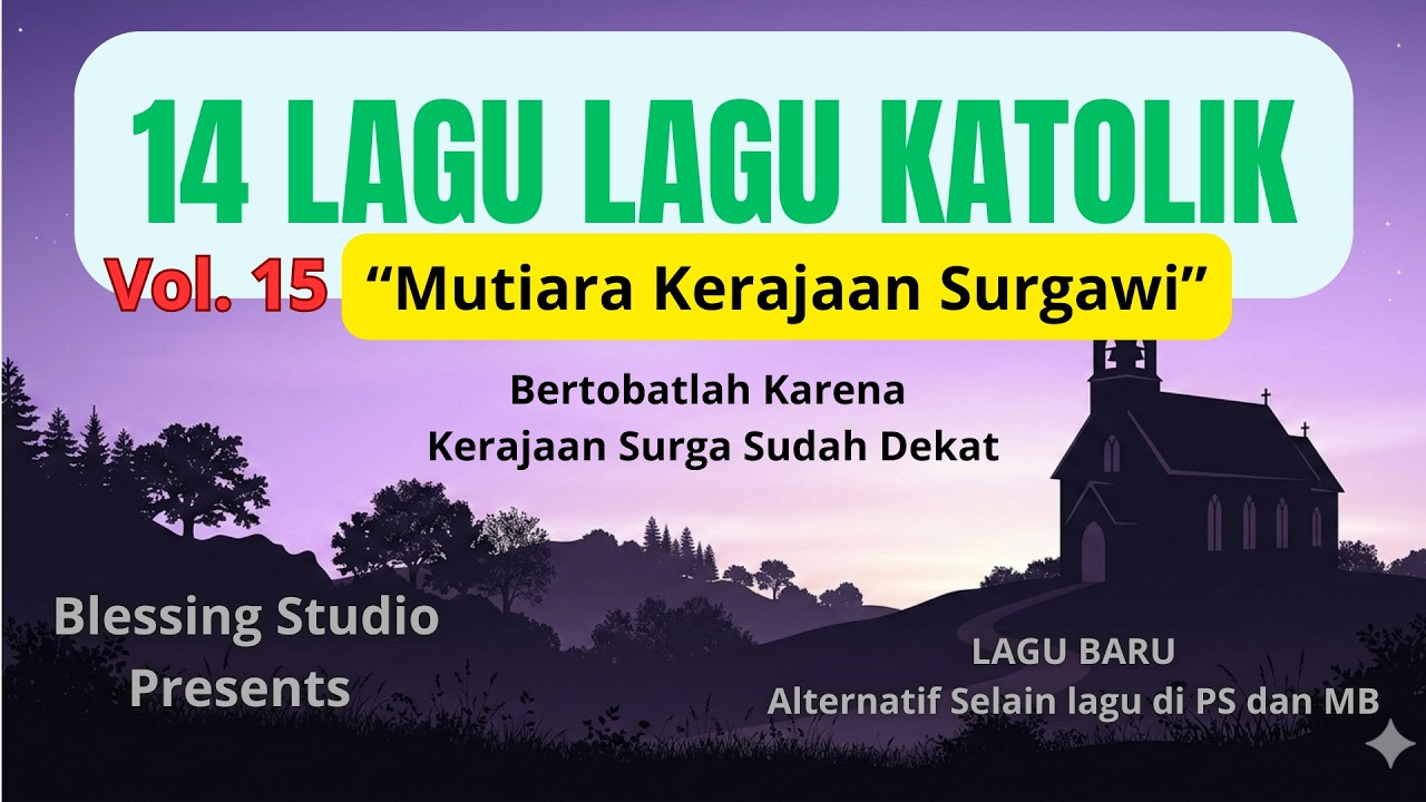14 Lagu-lagu Katolik - Vol. 15 