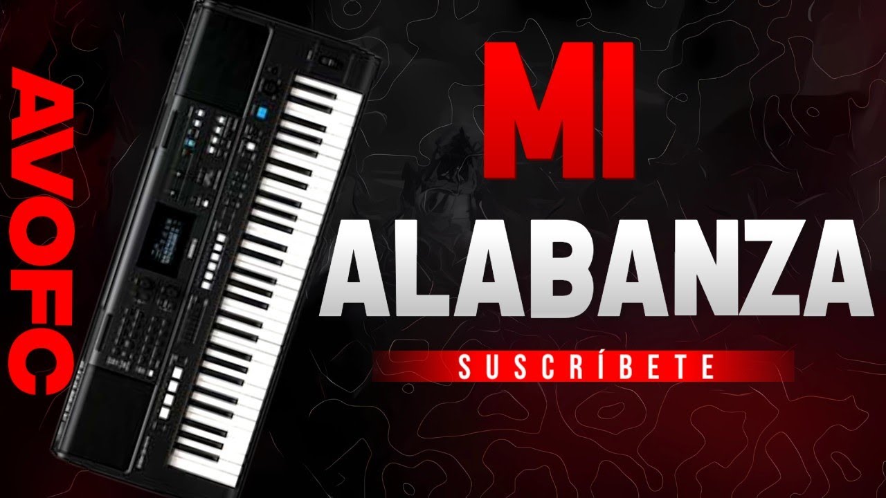 Mi Alabanza ritmo standar para Yamaha psre483