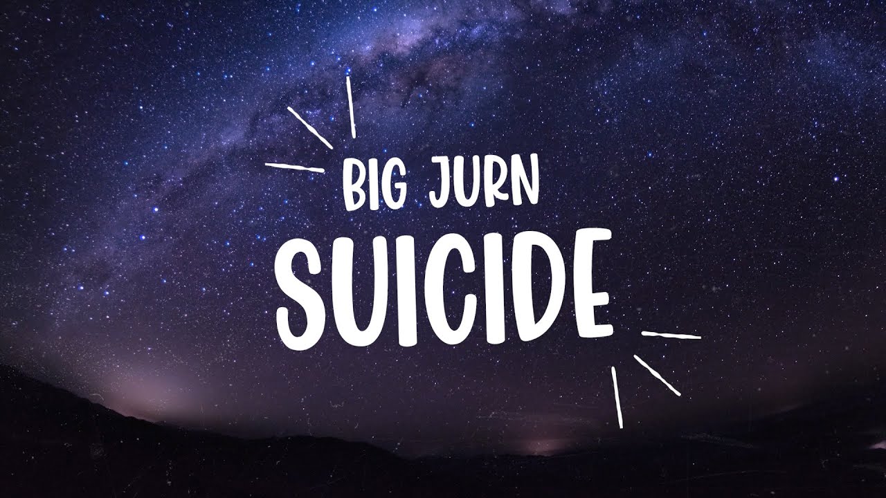BIG JURN - Suicide (Lyric Video) Prod By. 101k Beatz