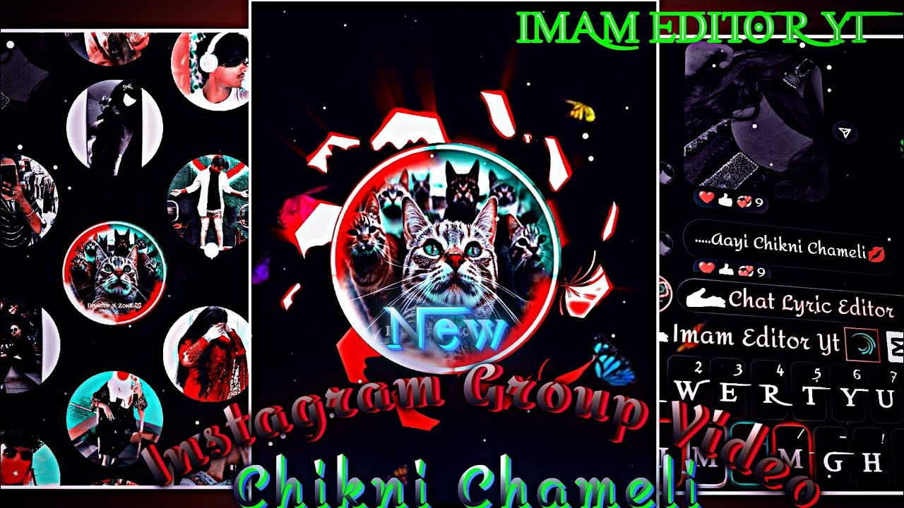 Chikni Chameli💋Hindi Song Instagram Group Video📸New Xml🫶#xml_file🫶 @imam_editor_yt 