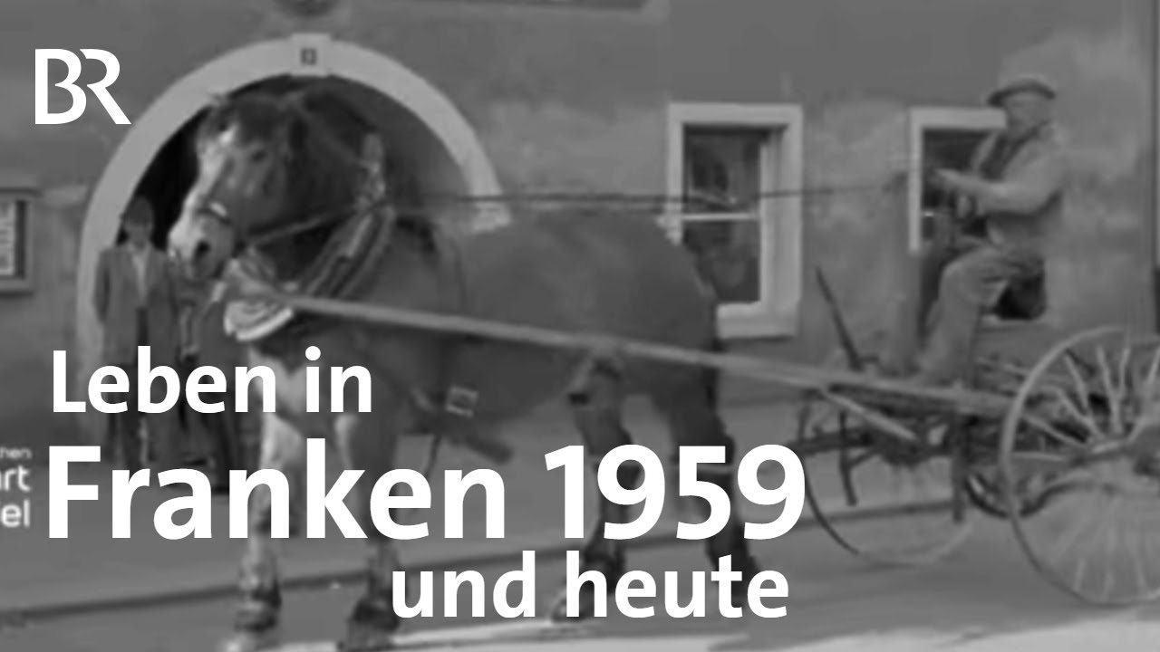 Leben in Franken 1959 und heute: Rehau | Abendläuten | Zwischen Spessart und Karwendel | Doku | BR