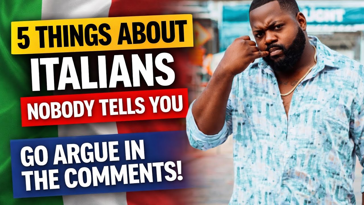 5 Things About Italians Nobody Tells You (Italians Will Argue in the Comments)