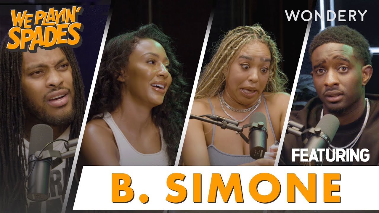 “I am STRESSED OUT!” With B. Simone | We Playin' Spades | Podcast