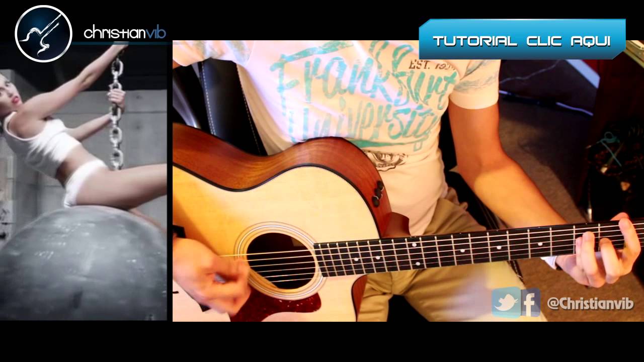 Wrecking Ball - MILEY CYRUS -Cover Guitar