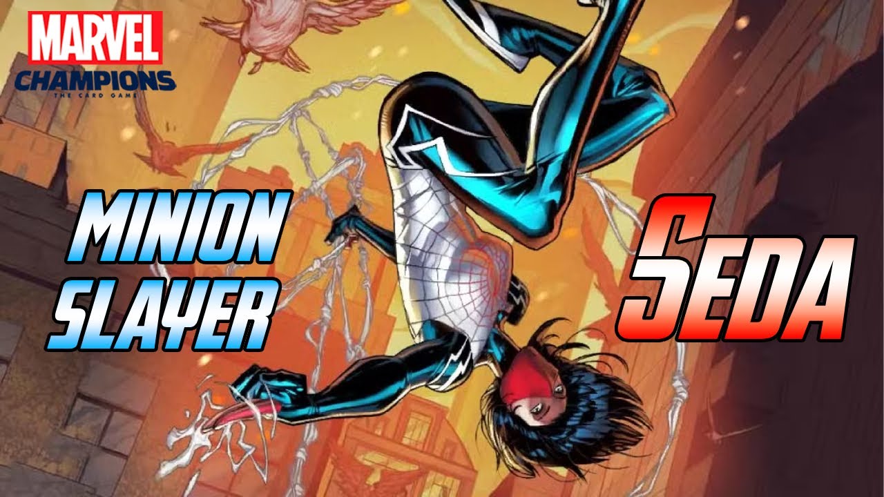 [LAS MARVELEXPLICADAS] 🕷🕸 SEDA, LA TUCKEADORA DE ESBIRROS 🕷🕸  [MARVEL CHAMPIONS]