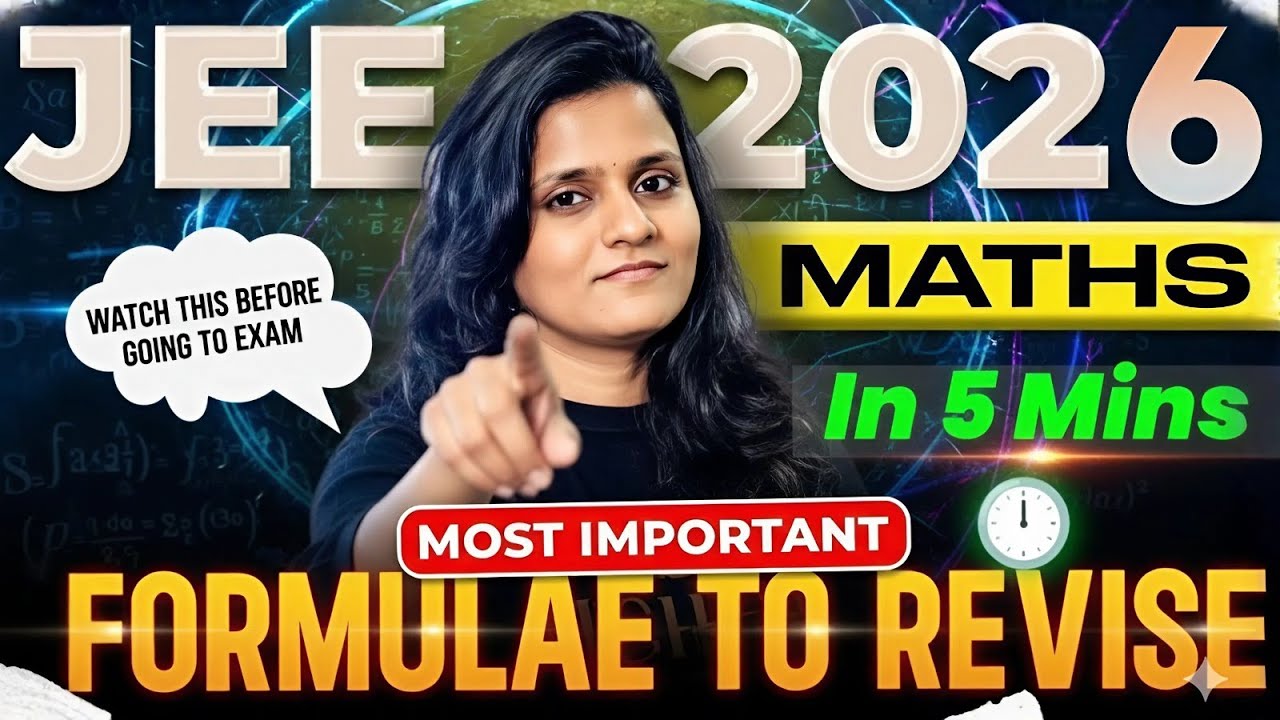 Don't Forget These Maths Formulas for JEE 2026! (Score 99%ile)