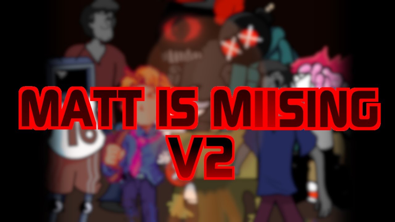 Matt is MIIsing V2 - Mario is Missing V2 Cover