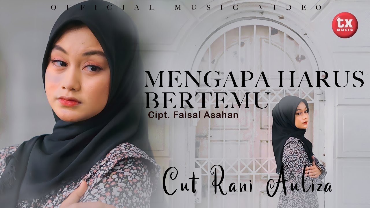 CUT RANI - MENGAPA HARUS BERTEMU (Official Music Video)