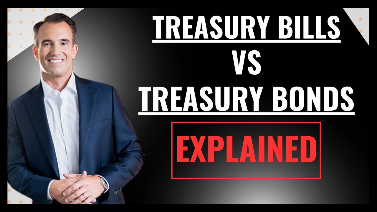 The Difference Between A Treasury Bill And A Treasury Bond | Brad Barrett