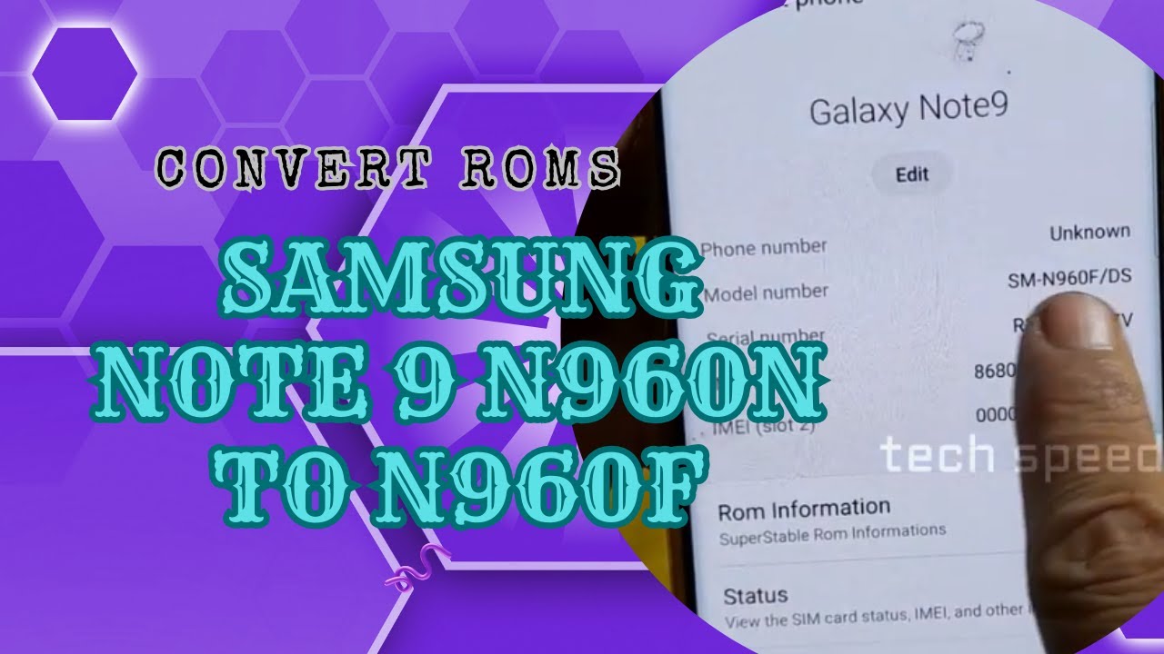 samsung note 9 N960N to N960F convert ROMs with TWRP custom recovery
