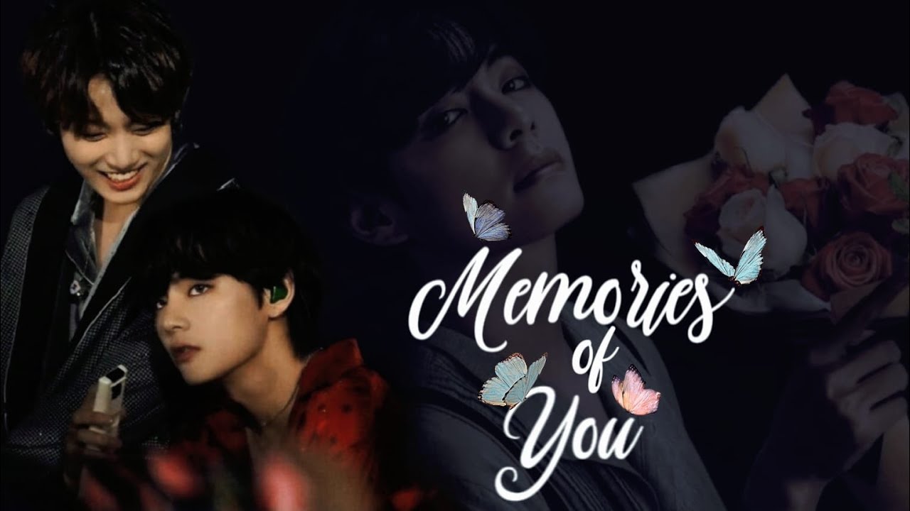 ❣️memories of you❣️//Taekook Oneshot malayalam//@itsmedoublebunnieee2686