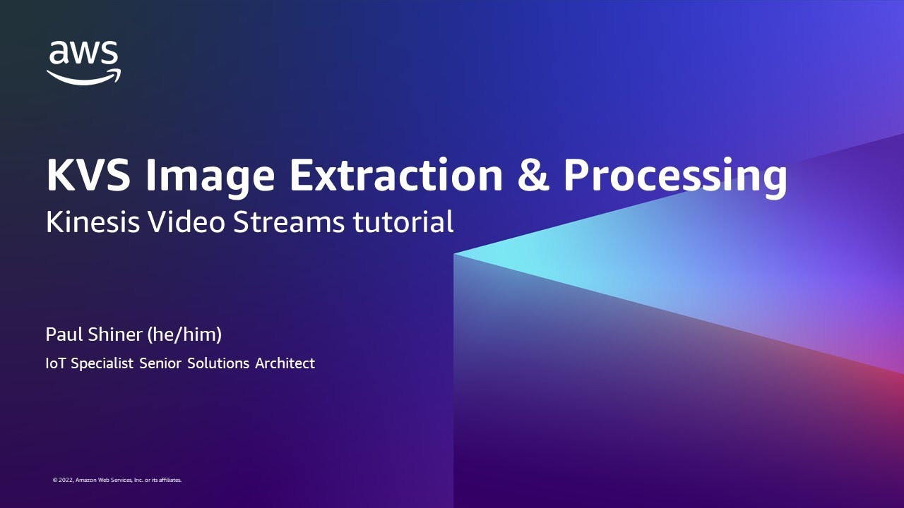 Kinesis Video Streams (KVS) RTSP Stream Part 2 - Image Extraction to S3 for Rekognition