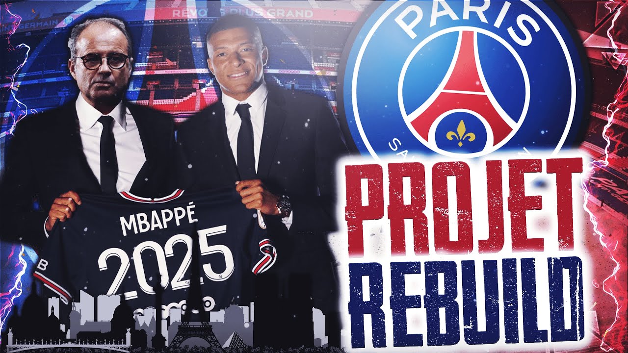 Projet REBUILD : Luis Campos au PSG | Carrière Manager - FIFA 22