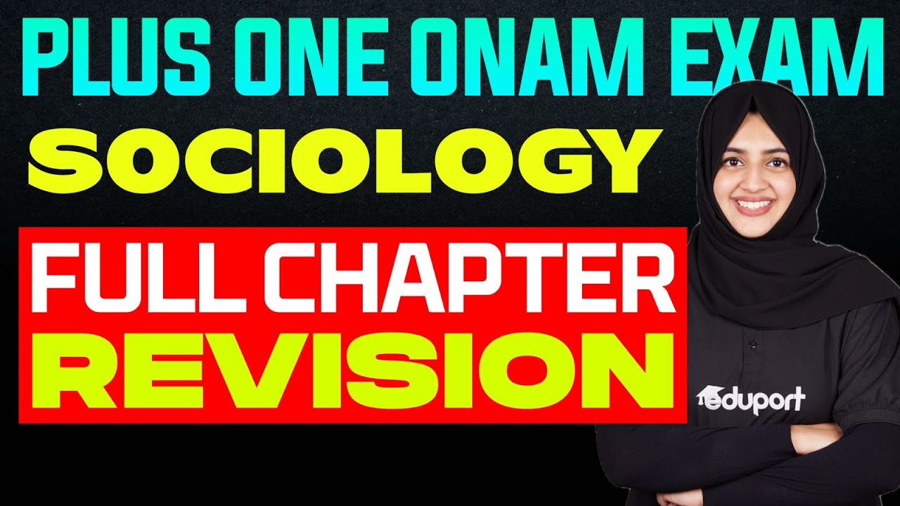 Plusone Humanities | Onam Exam | Sociology | Full chapter Revision | Eduport
