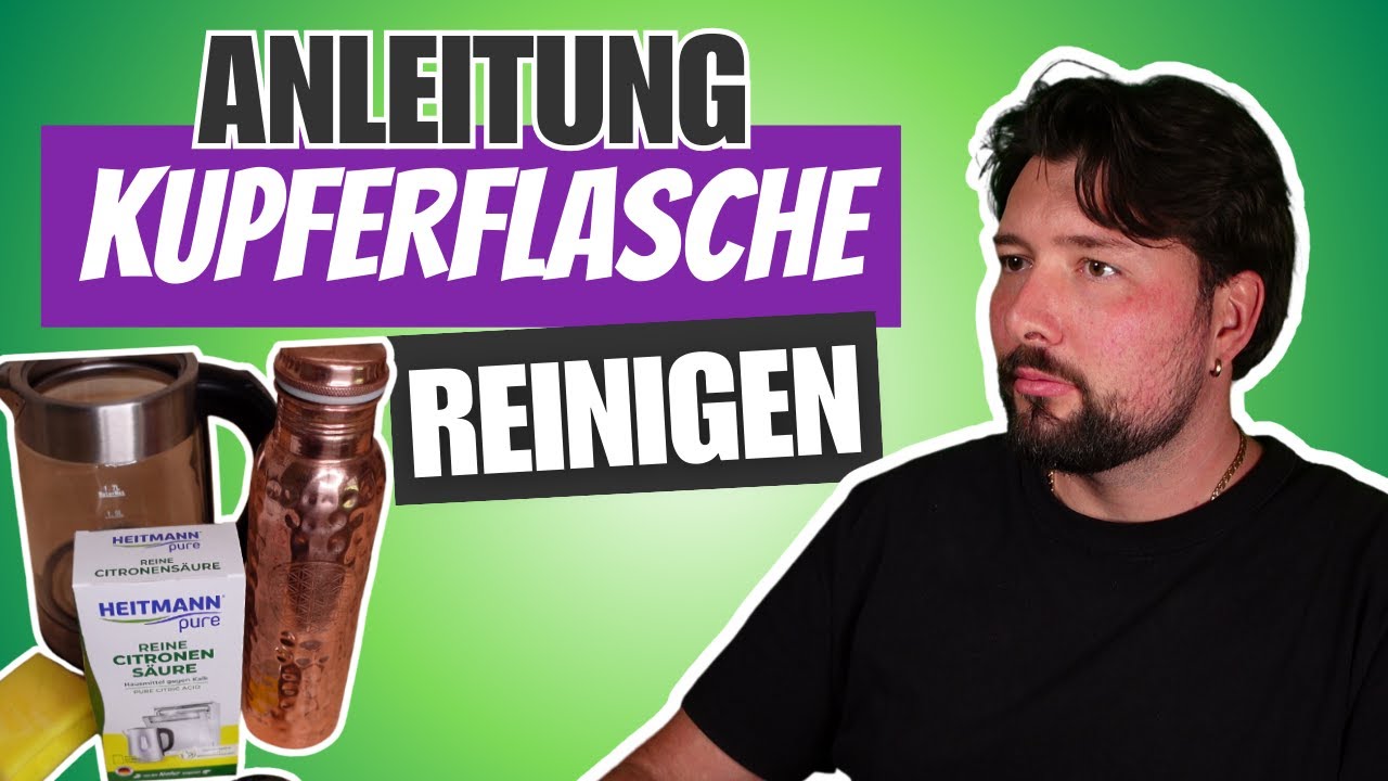 So reinigst du  deine Kupferflasche richtig - Einfache Schritt-für-Schritt-Anleitung