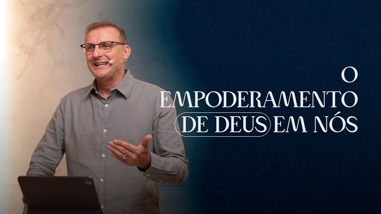 O empoderamento de Deus em n&oacute;s - Juc&eacute;lio de Souza