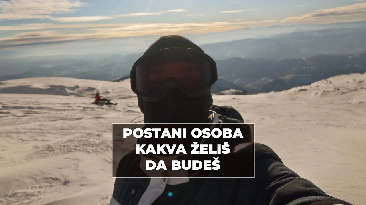 Postani osoba kakva želiš da budeš
