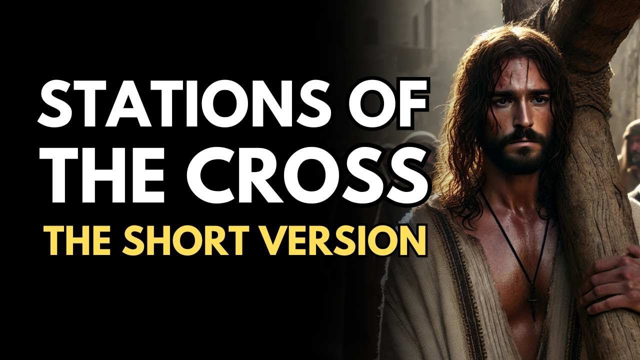 Stations of the Cross - The Short Version | Saint Francis of Assisi Version