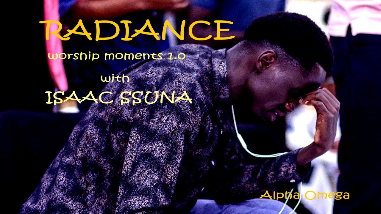 Radiance moments 1.0 | Alpha omega @israelhoughtonmusic