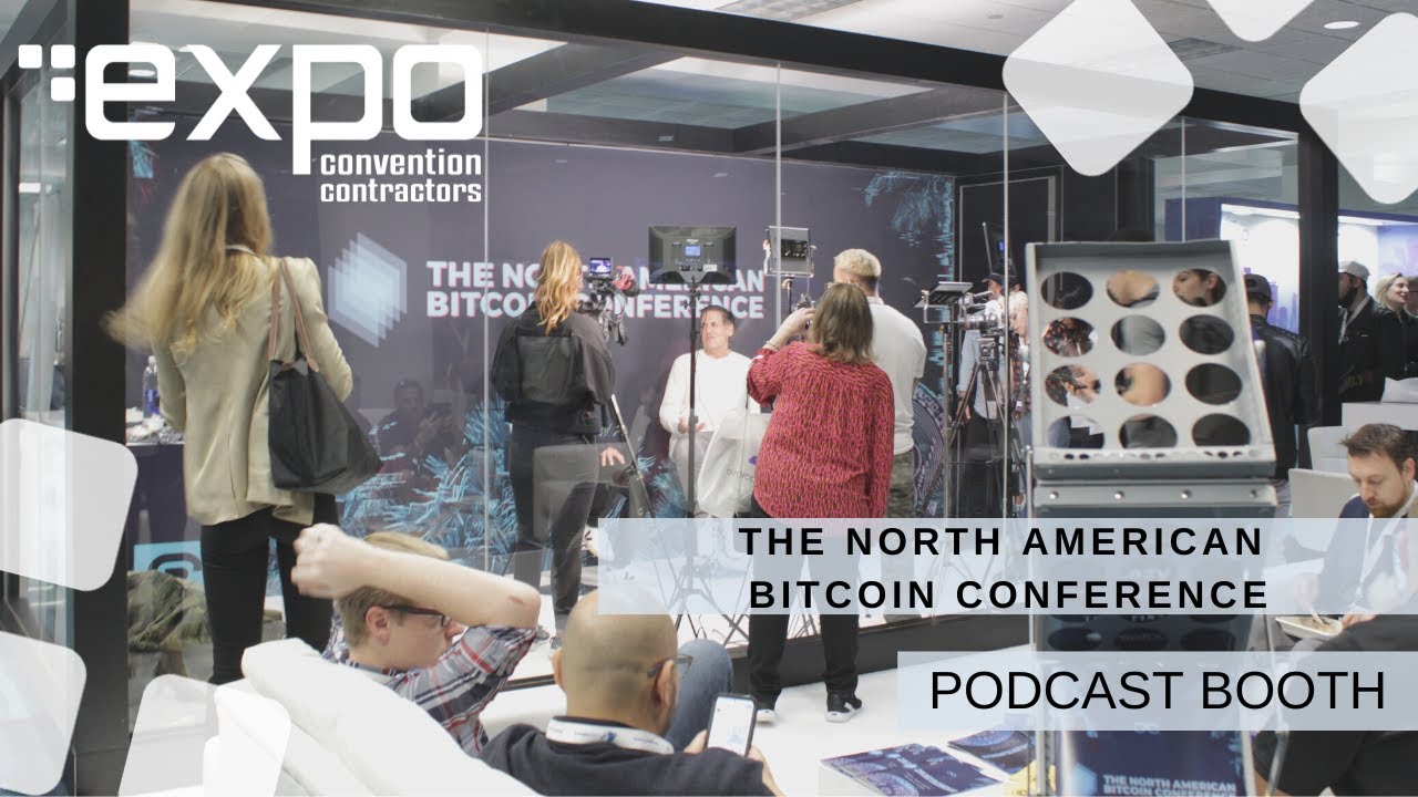 TNABC PODCAST BOOTH | ✅ The North American Bitcoin Conference