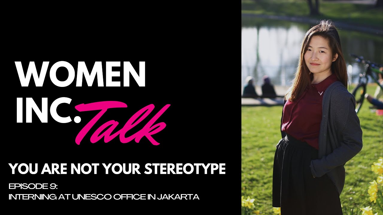 WHAT'S IT LIKE INTERNING AT UNESCO OFFICE IN JAKARTA?