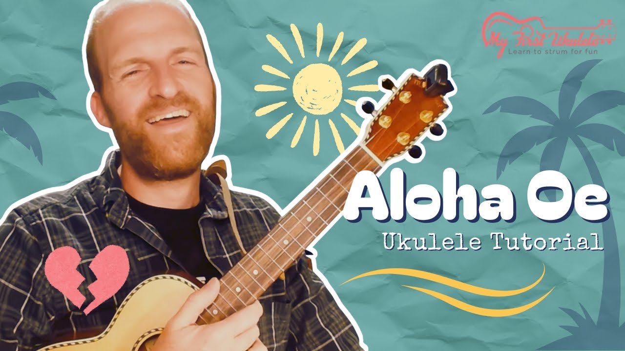 "Aloha Oe" Ukulele Tutorial | LEARN this Hawaiian Classic Song