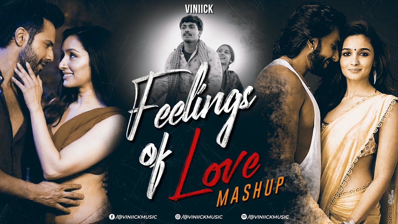 Feelings of Love Mashup - Viniick | Arijit Singh Songs | Arijit Singh Jukebox | Best of 2024