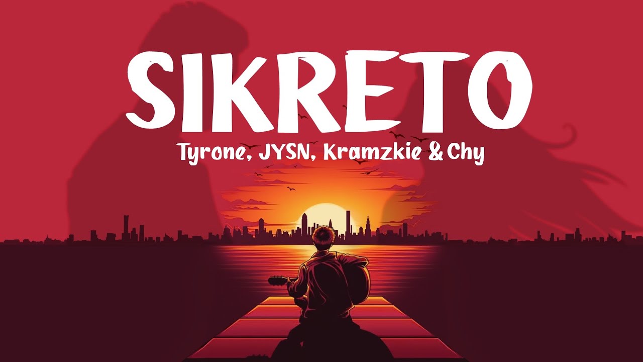 Sikreto - Tyrone, JYSN, Kramzkie & Chy (Lyrics Video)