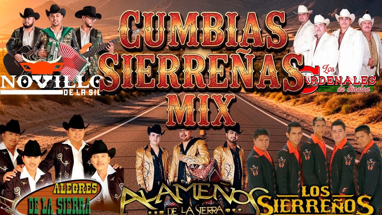 🔥 Cumbias Sierreñas para Pistear 🍻 – Alameños, Los Sierreños y Diferentes de la Sierra ¡Pura Fiesta!