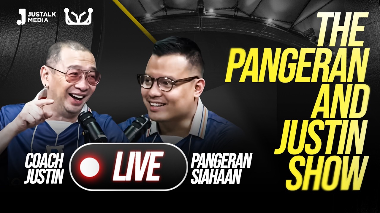 🔴 [ LIVE] THE PANGERAN AND JUSTIN SHOW #27