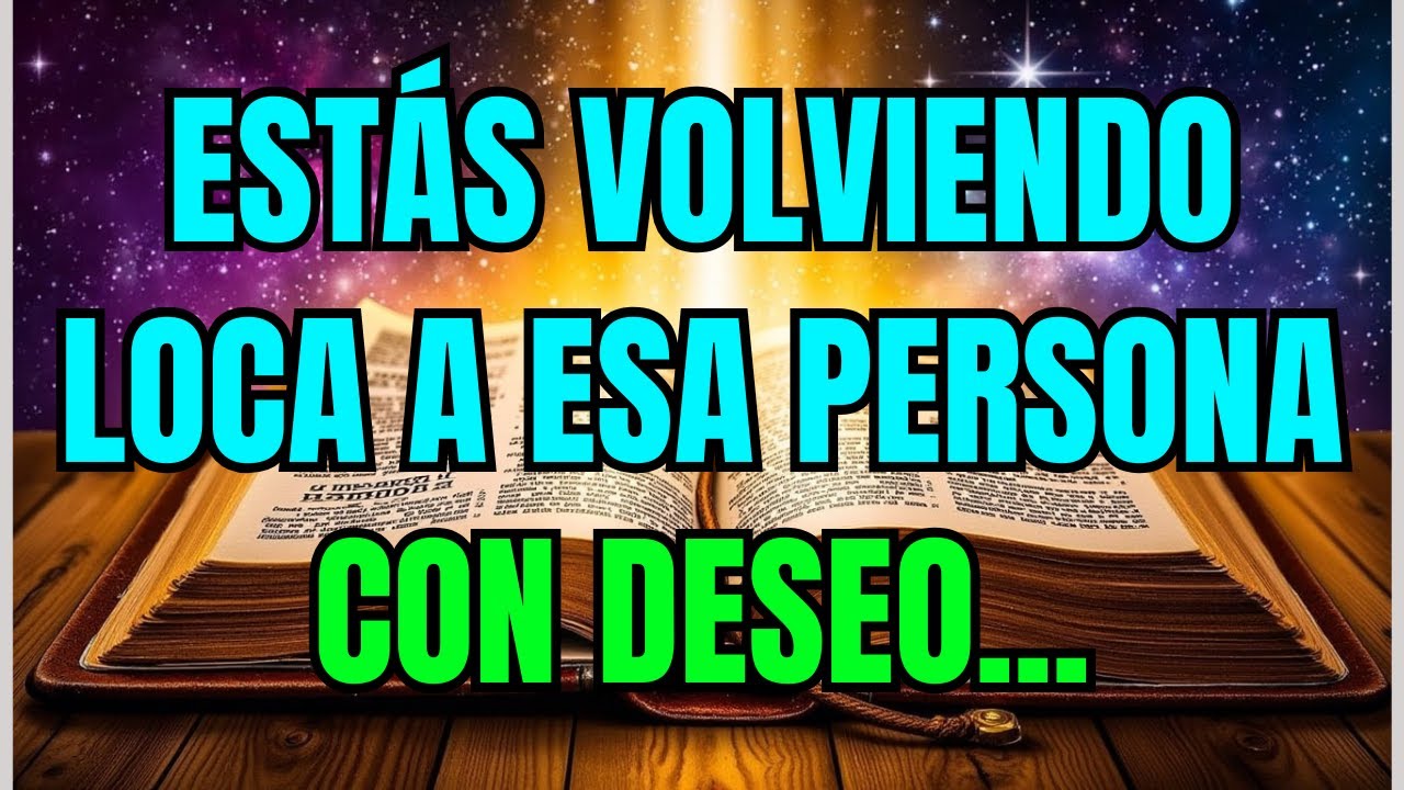 😍 Estás volviendo loca a esa persona con deseo...