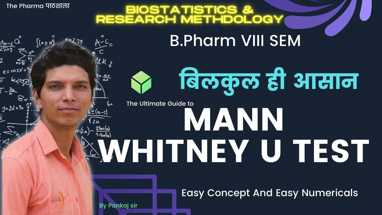 Mann Whitney U Test || Biostatistics and Research Methodology || B Pharma 8th Sem || With Notes