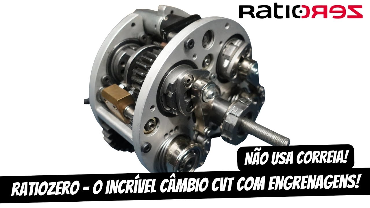 RATIOZERO - O INCR&Iacute;VEL C&Acirc;MBIO CVT COM ENGRENAGENS!!