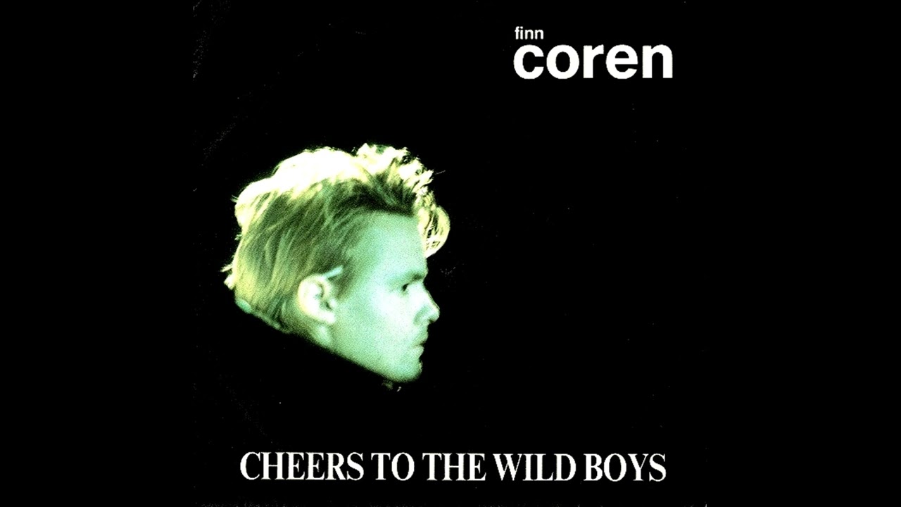 Finn Coren – Cheers To The Wild Boys