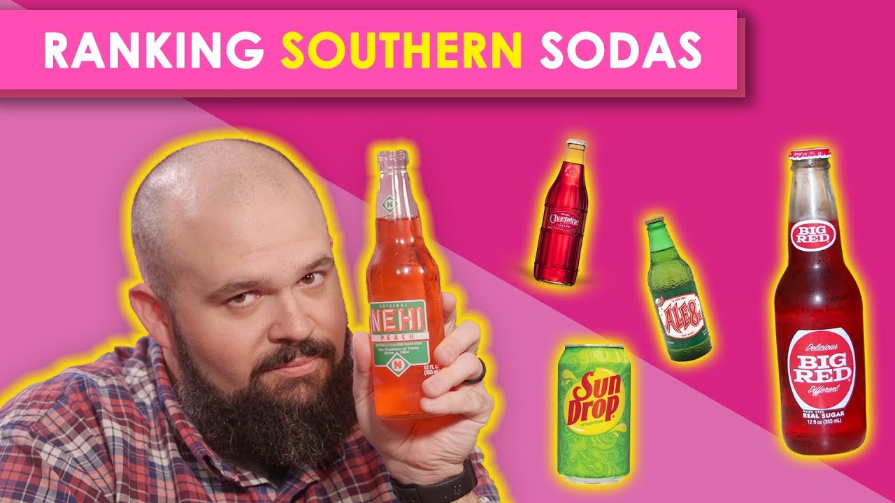 Ranking Southern Sodas | Bless Your Rank