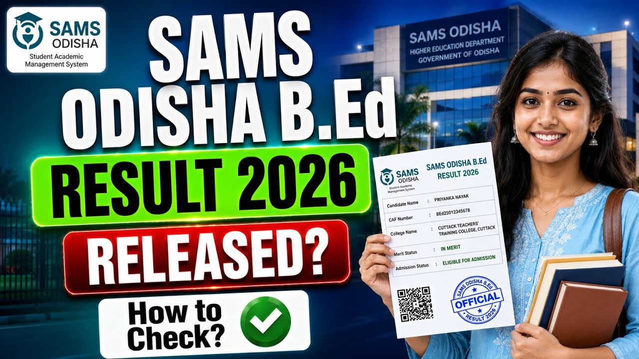 odisha bed result 2026 | sams odisha b.ed entrance result 2026