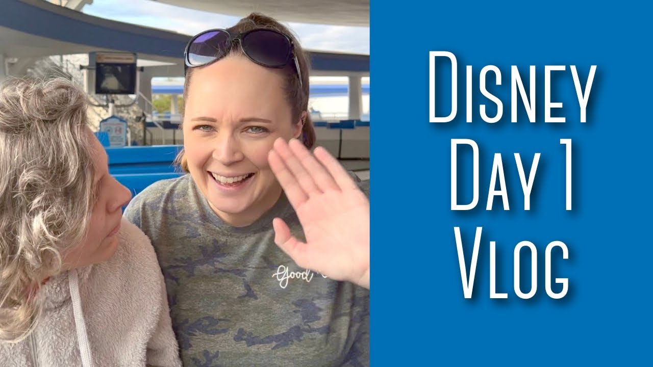 Disney Day 1 Vlog