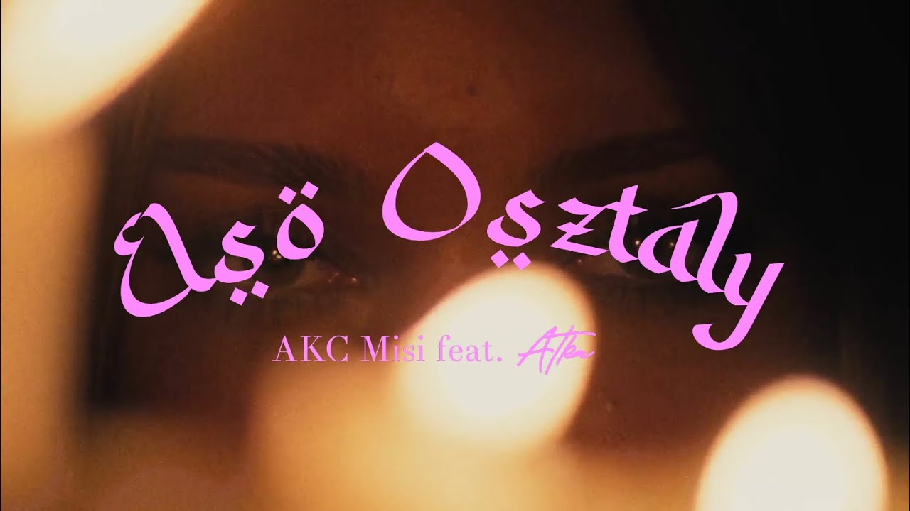 AKC Misi - Első Osztály feat. Atka (Official Music Video)
