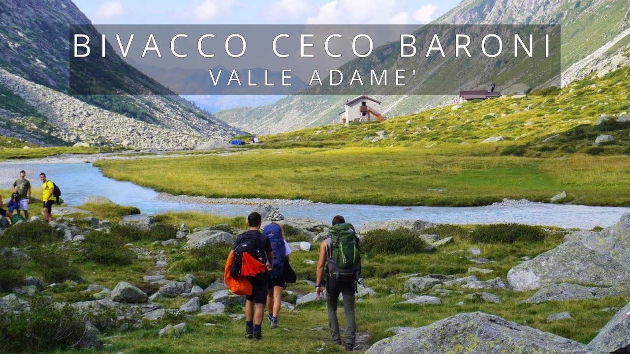 Bivacco Ceco Baroni | Valle Adamè | AGO2024