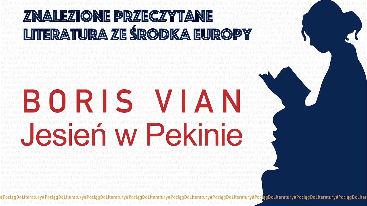 Boris Vian - Jesień w Pekinie (1947) 🚂📚❤️📚 #PociągDoLiteratury