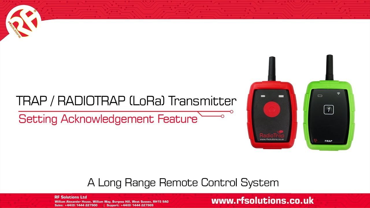TRAP & RADIOTRAP (LoRa) Transmitters - How to set the Acknowledgement Feedback Feature
